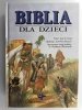 BIBLIA DLA DZIECI - Anne de Graaf